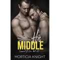 His Middle: An M/M Age Play Romance