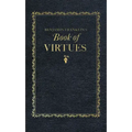 Benjamin Franklin's Book of Virtues
