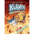 Klawde: Evil Alien Warlord Cat: The Spacedog Cometh #3