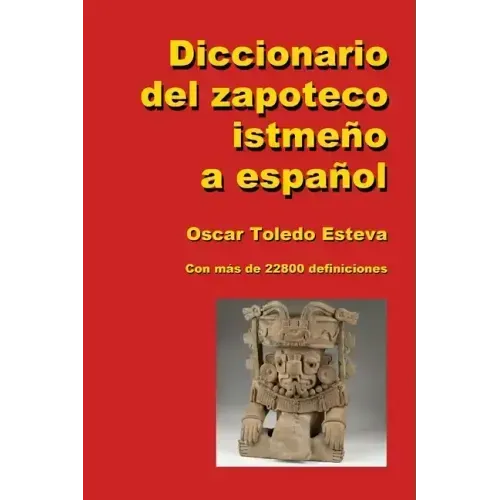 Diccionario del zapoteco istmeño a español