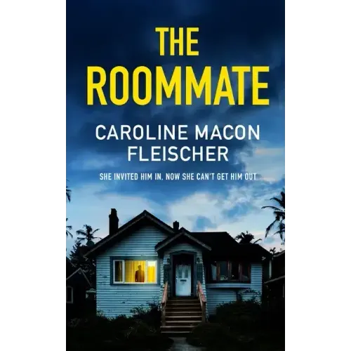 THE ROOMMATE a dark and twisty psychological thriller with an ending you won't forget