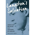 Langston's Salvation: American Religion and the Bard of Harlem
