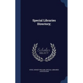 Special Libraries Directory;