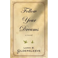 Follow Your Dreams