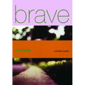 Brave New Girl