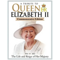 A Tribute to Queen Elizabeth II, Commemorative Edition: 1926-2022 the Life and Reign of Her Majesty