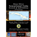 SENSATIONAL CUBA Scratch & Sniff Edition (Illustrated) - Read, Plan, Visit, & Cook: with tidbits, stories, and ethnic recipes