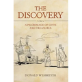 The Discovery: A Pilgrimage of Gifts and Treasures