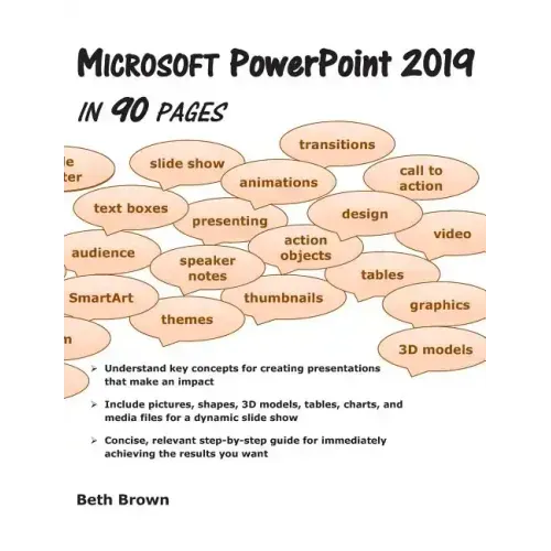 Microsoft PowerPoint 2019 In 90 Pages
