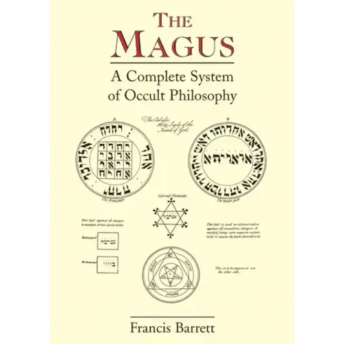 The Magus: A Complete System of Occult Philosophy
