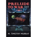 Prelude to War: Thumar Saga 3