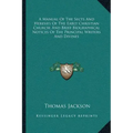 A Manual of the Sects and Heresies of the Early Christian Church; And Brief Biographical Notices of the Principal Writers and Divines