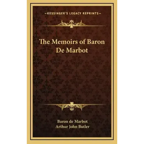 The Memoirs of Baron de Marbot