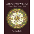 Art Nouveau Windows Stained Glass Pattern Book