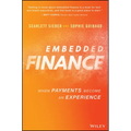 Embedded Finance: When Payments Become an Experience