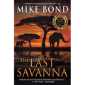 The Last Savanna