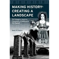 Making History; Creating a Landscape: The Portuguese American Community of Southeastern New England