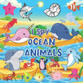 I Spy Ocean Animals: A Fun Guessing Game For Children Ages 2-6 Years Old, Picture Puzzle Book With High Quality Kids Friendly Images