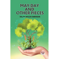 May-Day and Other Pieces