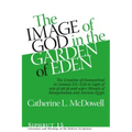 The Image of God in the Garden of Eden: The Creation of Humankind in Genesis 2:5-3:24 in Light of the Mīs Pî, Pīt Pî, and Wpt-R Rituals of M