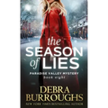 The Season of Lies (Paradise Valley Mystery Series Book 8)