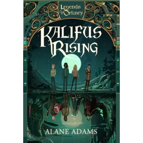 Kalifus Rising: Legends of Orkney Series