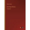 Early Kings of Norway: in large print