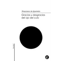 Gracias y desgracias del ojo del culo