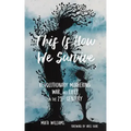 This Is How We Survive: Revolutionary Mothering, War, and Exile in the 21st Century