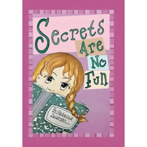 Secrets Are No Fun