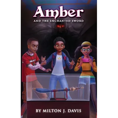 Amber and the Enchanted Sword