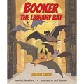 Booker the Library Bat 1: The New Guard