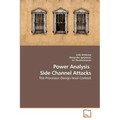 Power Analysis Side Channel Attacks