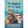 Till Death Do Us Tart (LARGE PRINT): Oxford Tearoom Mysteries - Book 4