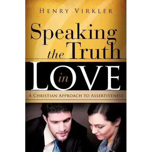 Speaking the Truth in Love