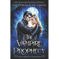 The Vampire Prophecy: The Complete Collection