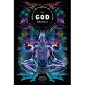 The God Molecule: 5-Meo-Dmt and the Spiritual Path to the Divine Light
