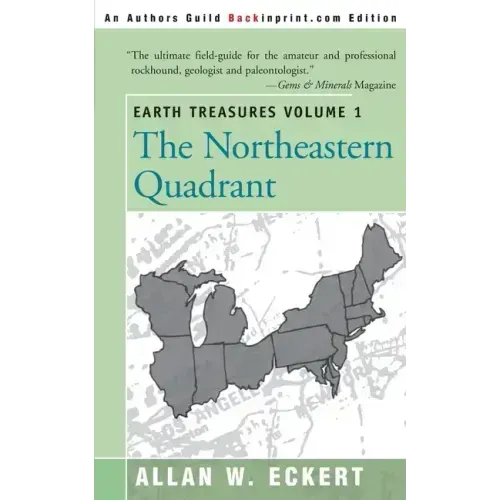 Earth Treasures, Vol. 1: Northeastern Quadrant