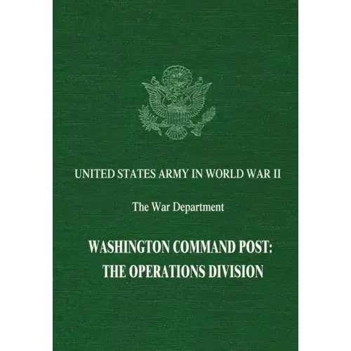 Washington Command Post: The Operations Division