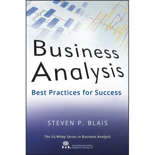 Business Analysis: Best Practices for Success