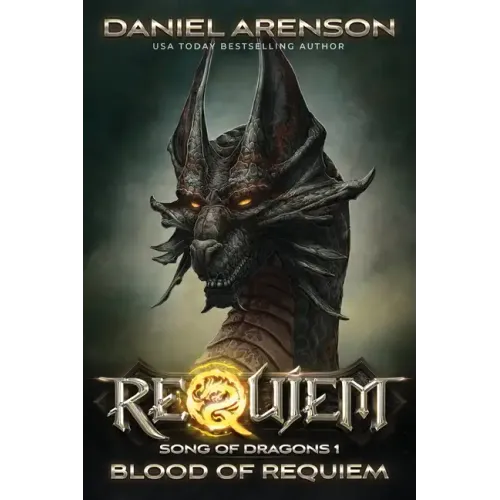 Blood of Requiem: Song of Dragons, Book 1