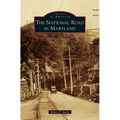 The National Road in Maryland