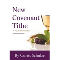 New Covenant Tithe