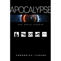 Apocalypse: An Epic Poem