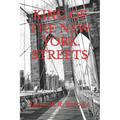King of the New York Streets