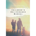 Children's Deliverance Manual