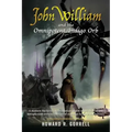 John William and the Omnipotent Indigo Orb: A modern-day fairy tale In a fantasy realm where the real and metaphysical entwine, the fate of existence