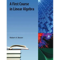 A First Course in Linear Algebra