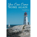 You Can Come Home Again