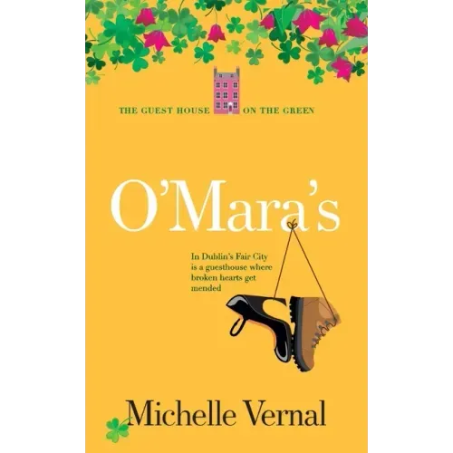 O'Mara's, Book 1, The Guesthouse on the Green